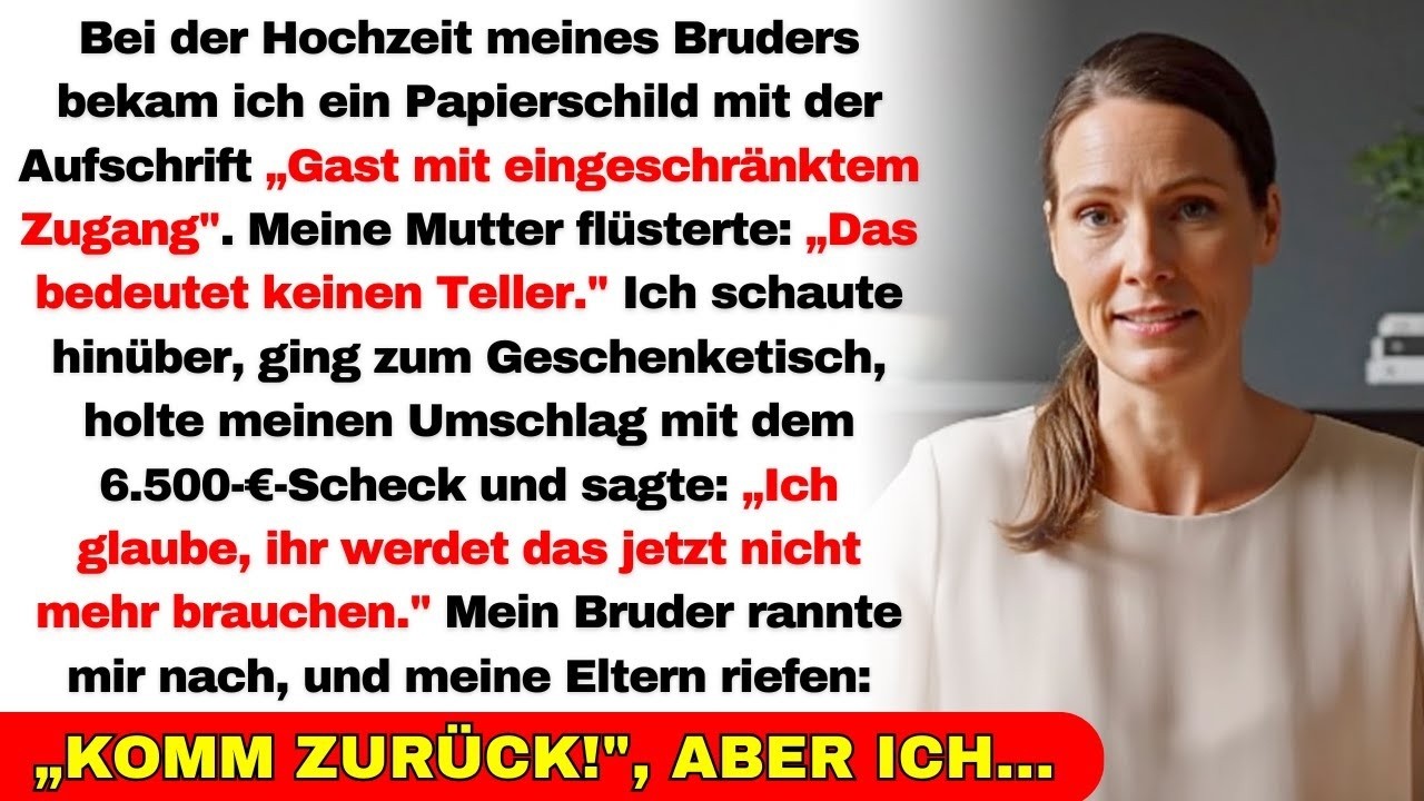 Bei meines Bruders Hochzeit bekam ich ein Schild: „Eingeschränkter Zugang