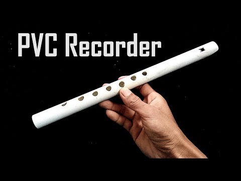 पीवीसी सोप्रानो रिकॉर्डर बनाना | DIY संगीत वाद्ययंत्र