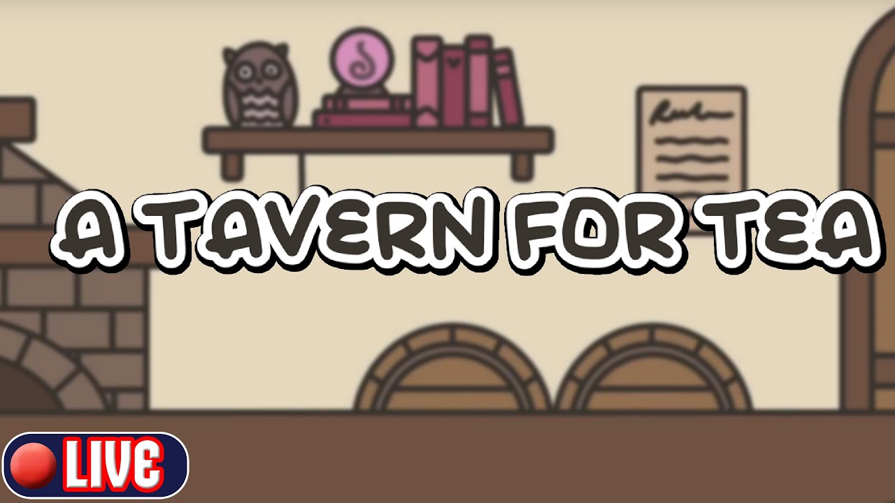 Voulez vous un peu de T E A ? | A TAVERN OF TEA