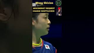 MISCONDUCT REQUEST CHANGE SHUTTLECOCK Wang Shixian Badminton Skill Mania Lovers Player World Match screenshot 4