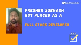 Besant Technologies Electronic City Reviews | Subhash Got Placed in Celestial | Full Stack Course