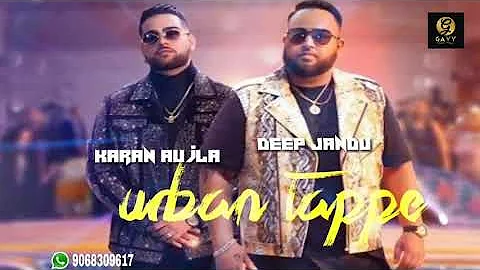 Urban Tappe (Full Audio) Deep Jandu ft. Karan Aujla _ Latest Punjabi Songs 2019