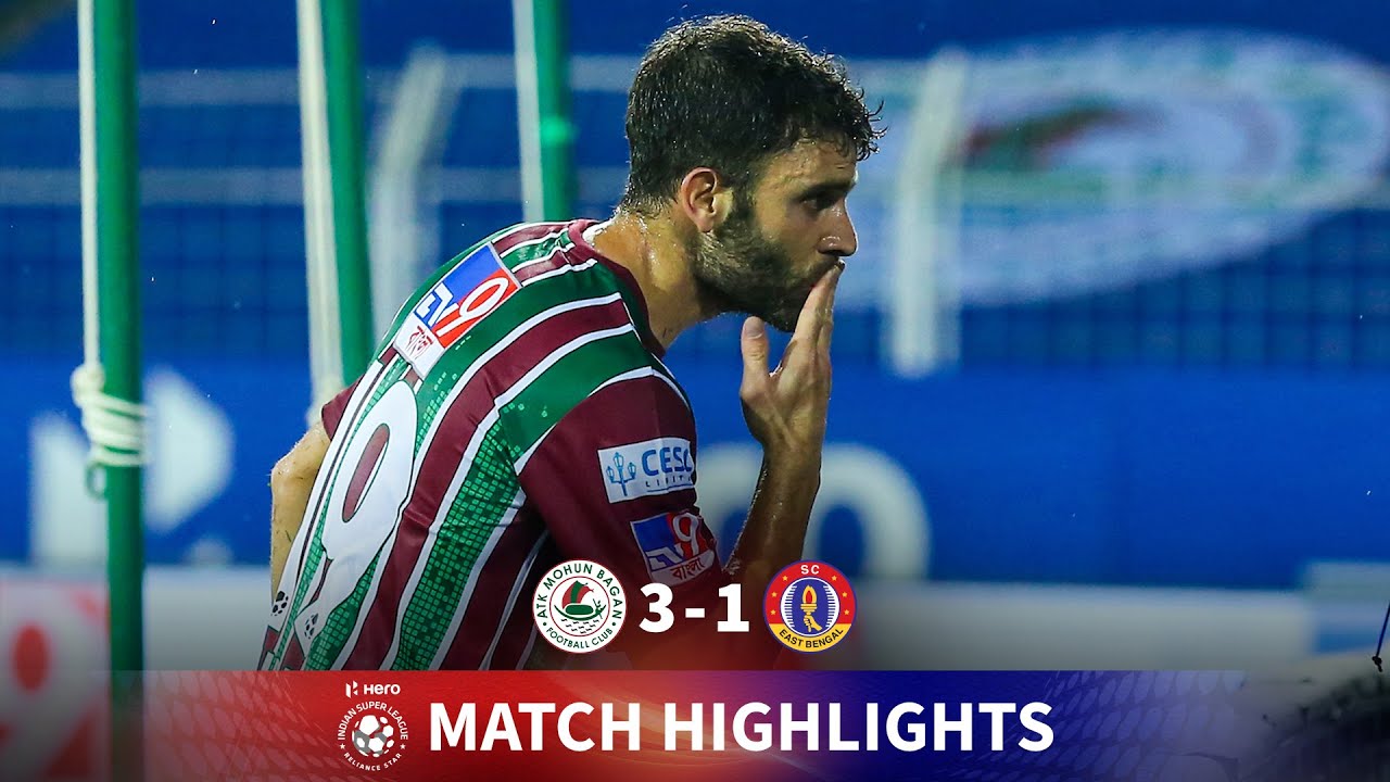 Highlights - ATK Mohun Bagan 3-1 SC East Bengal - Match 99 Hero 2020-21