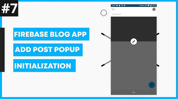 Community Blog App #7 : Add Post Popup Creation | Android Studio Tutorial