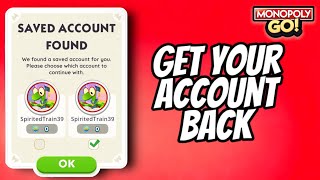 Recovering Your Account (Monopoly Go!)