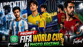 Trending FIFA World Cup AI Photo Editing | Top 10 Football Prompts for ChatGPT @PkWorkcity