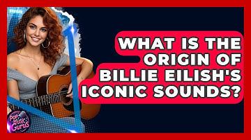 What Is The Origin Of Billie Eilish