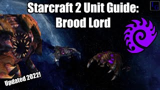Starcraft 2 Zerg Unit Guide: Brood Lord | How to USE \& How to COUNTER | Learn to Play SC2