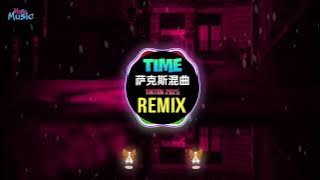 MKJ - TIME (萨克斯DJ抖音版 2025) Proghouse Remix Tiktok - TIME (DJ顶级旋律纯享版) || Hot Tiktok Douyin