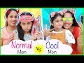 NORMAL vs COOL Mom | Types of Mom | #Fun #Sketch #Roleplay #ShrutiArjunAnand #MyMissAnand