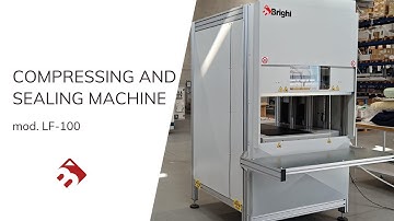 Compressing and Sealing Machine mod. LF-100