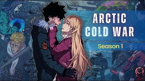 [New] Betrayed but regressed in frozen apocalypse | Arctic Cold War | Season 1 | Manhwa Recap