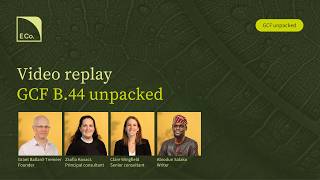 E Co. institute: GCF B.44 unpacked & 31st GCF insight | Rethinking capacity building models