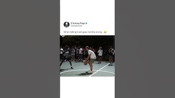 When Trash Talking Goes Wrong