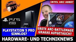 Erste Intel Arc 2 Battlemage aufgetaucht | Ist die Playstation 5 Pro sinnlos? | Elder Scrolls VI