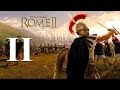 Total War: Rome 2 #II - Первые победы. Первые поражения.