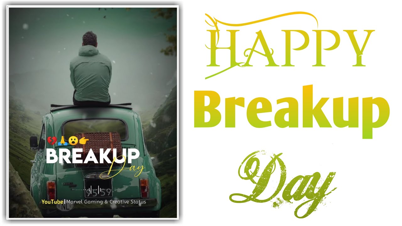Breakup Day❤️21 February 2021❤️Happy Breakup Day❤️ Special Breakup Day WhatsApp Status Valentine Day