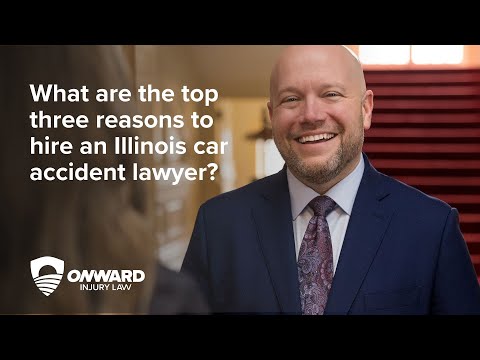 What are the top three reasons to hire an Illinois car accident lawyer?