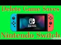 How to Delete Game Saves on Nintendo Switch