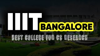 IIIT Bangalore | New B.Tech CSE Courses Launched for 2024 | Anup Sir
