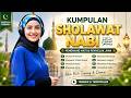 Sholawat Nabi Merdu 2026 Penyejuk Hati & Pikiran | Full Album Sholawat Terbaik