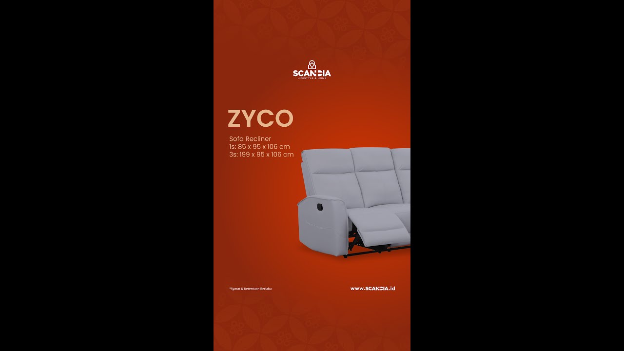 Zyco Sofa Recliner, Tempat Ternyaman di Rumah!