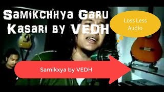 Video-Miniaturansicht von „Samikchhya Garu Kasari by Vedh LossLess Audio Quality“