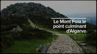 Le Mont Foia le point culminant d'Algarve