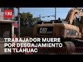 Muere trabajador por desgajamiento en una excavación en Tláhuac, CDMX - Las Noticas