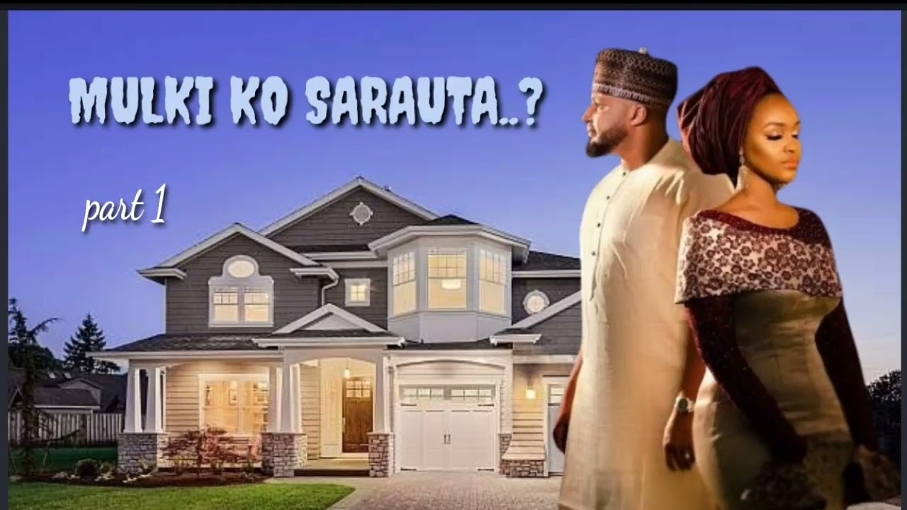 MULKI KO SARAUTA...Part 1
