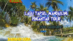 Kumpulan Lagu Tapsel Mandailing Pengantar Tidurâ"‚Lagu Tapsel Populer  - Durasi: 1:26:51. 