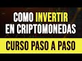 ✅ CÓMO INVERTIR EN CRIPTOMONEDAS PARA PRINCIPIANTES DESDE CERO 2021 {{TUTORIAL COMPLETO}}