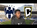 Monterrey vs Columbus Crew   REACTION  CCC