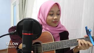 Selow - wahyu (cover) chords