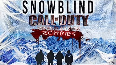 Snow Blind W@W Custom Zombies! (1st try!) DOPE NEW MAP! #CustomZombies #CodZombies #Zombies