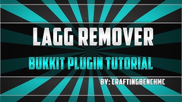 LaggRemover (Bukkit Plugin Tutorial)