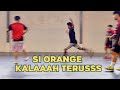 Tim Orange Kalaaaah Tim Orange Kalaaaah