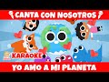 🎤 Canta Con Nosotros 🎤 Yo Amo A Mi Planeta | Canciones de la tierra | HiDino canciones para niños