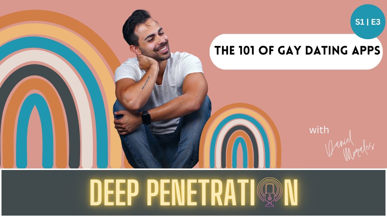 S1|E3: The 101 of Gay Dating Apps