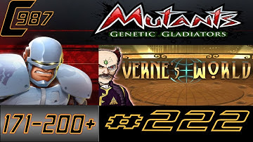 Mutants Genetic Gladiators Ep.222 - Vernes World 171-200+