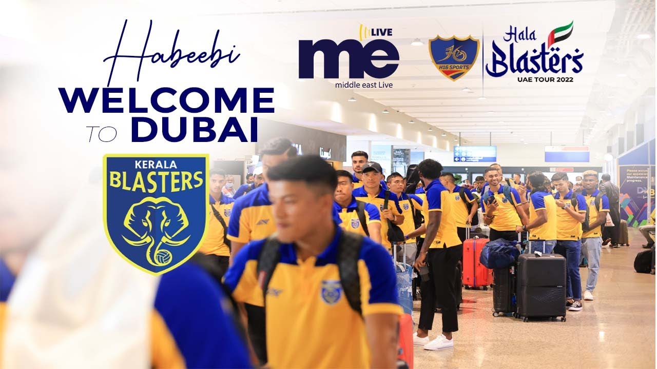 KERALA BLASTERS IN UAE YouTube