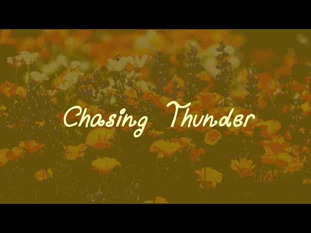 Chasing Thunder (Kesha Lyric Video) class=