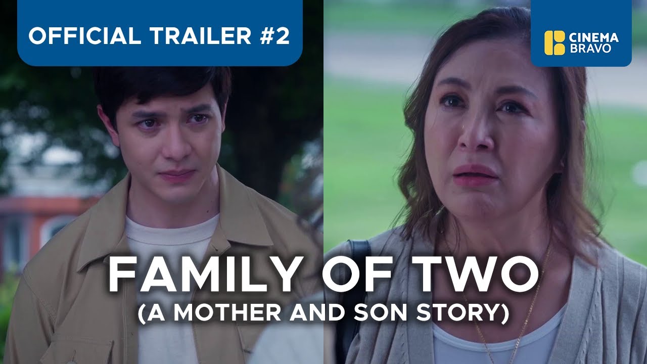 Family of Two - Official Trailer 2 - Sharon Cuneta, Alden Richards, Miles Ocampo - 