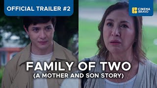 Watch Family of Two (A Mother and Son's Story) Trailer