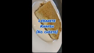 Homemade Lebanese Knafeh