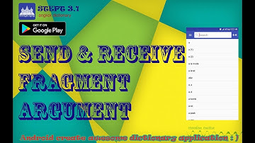 How to create awesome dictionary app in android (STEP 3: Send and Receive argument in fragment)