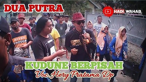 Kudune Berpisah DUA PUTRA Voc. Hery Pratama Dp 🔴 Live Sabrang Wetan