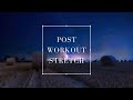 Post Workout Stretch Music | Pre Cardio Warmup | Feel Good Workout Flow