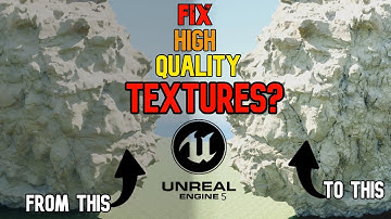 how to fix high quality Textures with the unreal engine 5