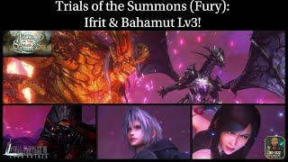 [FF7: Ever Crisis] Trials of the Summons (Fury): Ifrit & Bahamut Lv3! + Kadaj and Tifa Showcase!
